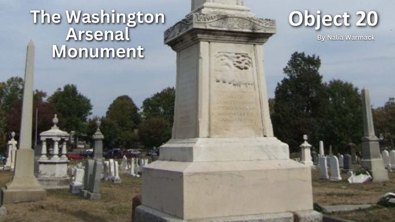 Read Object 20: The Washington Arsenal Monument