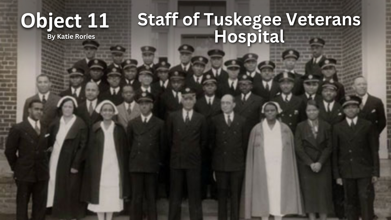 Read Object 11: Staff of Tuskegee Veterans Hospital